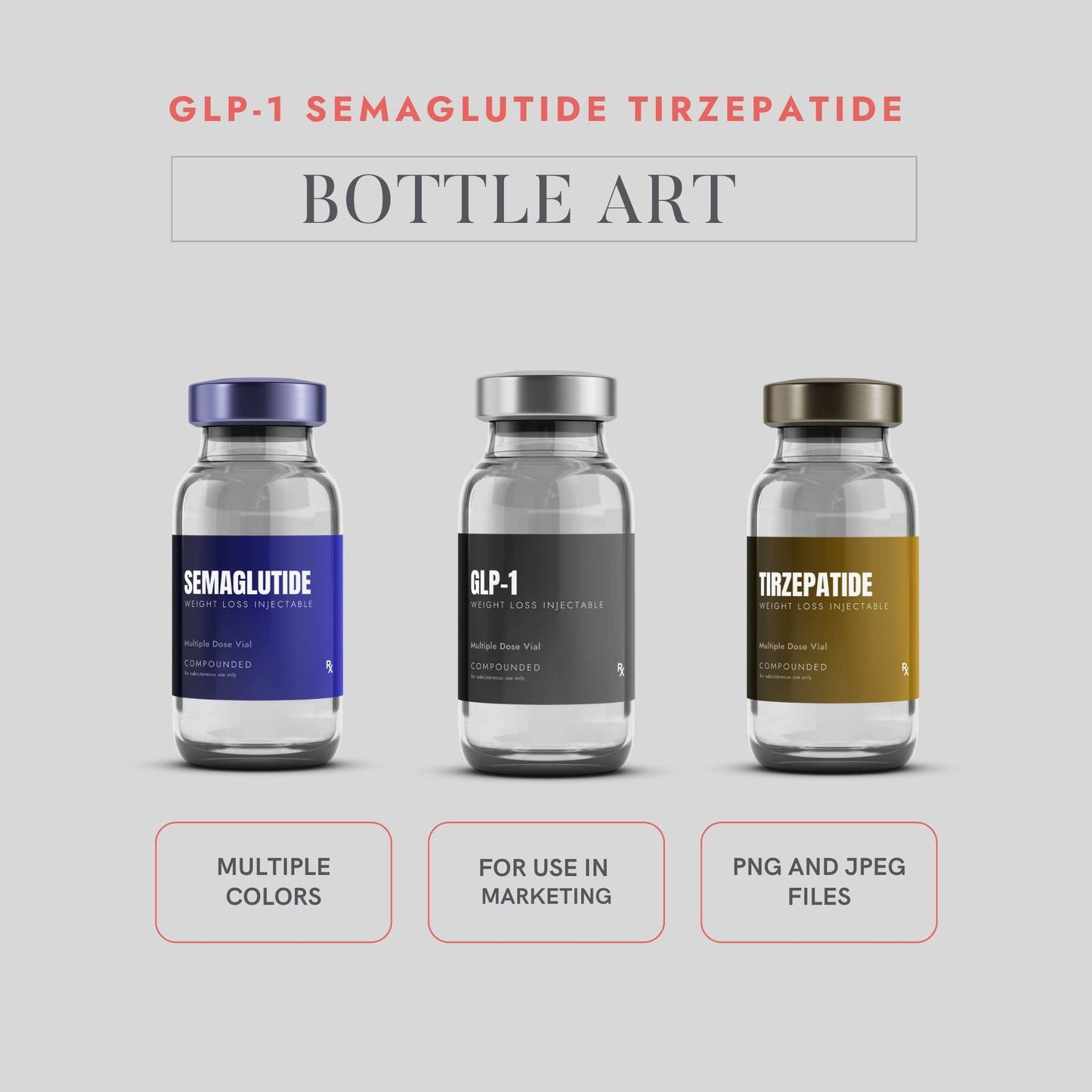 glp1-semaglutide-tirzepatide-bottles