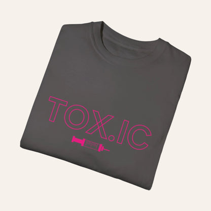 "TOX.IC" Graphic T-Shirt For Injectors & Tox Lovers