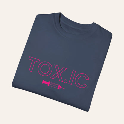 "TOX.IC" Graphic T-Shirt For Injectors & Tox Lovers